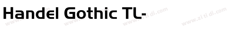 Handel Gothic TL字体转换